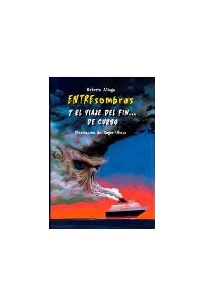 Entresombras Y El Viaje Del Fin  De Curso